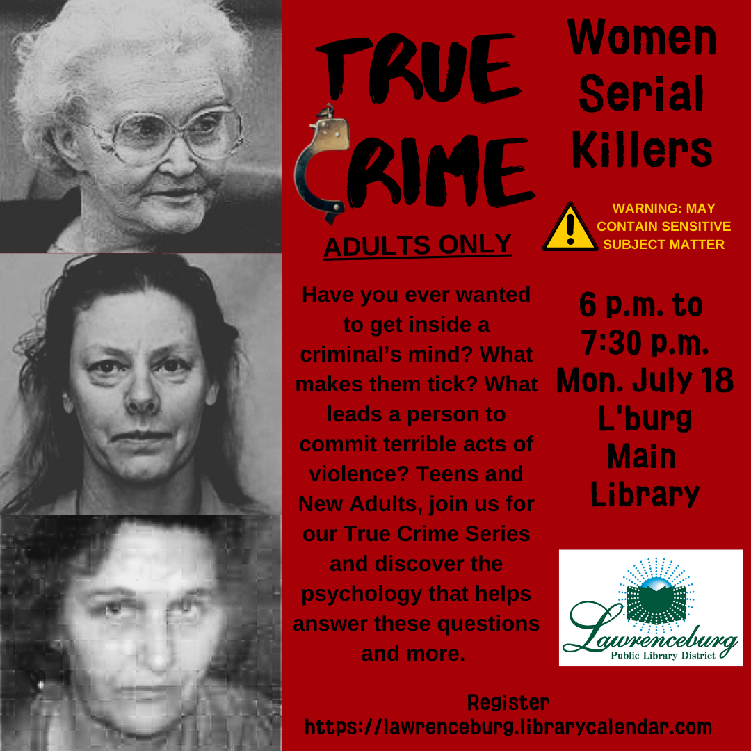 Photos of three female serial killers nd information about the program