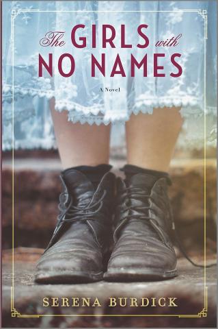 Cover of the book The Girls with No Names by Serena Burdick showing the boots and bottom of a blue dress of a girl standing on a stone step