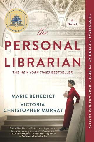 Cover of the book The Personal Librarian by Marie Benedict with a woman standing the stairs of a library holding books.