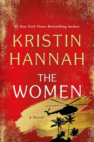 Cover of the book The Women by Kristin Hannah with red background and in the corner a helicopter