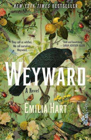 Book cover of Weyward by Emilia Hart. Drawing of a bird surrounded by flowers.