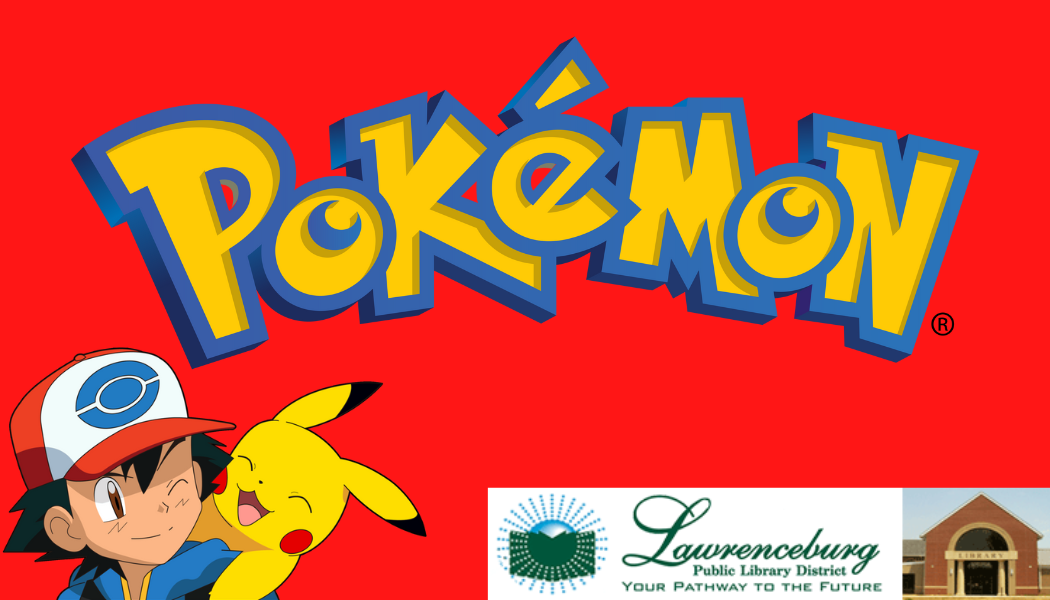 Red background with Pokémon Logo enlarged. Also features photo of Ash Ketchum and Pikachu from Pokémon. Bottom right corner shows library logo.